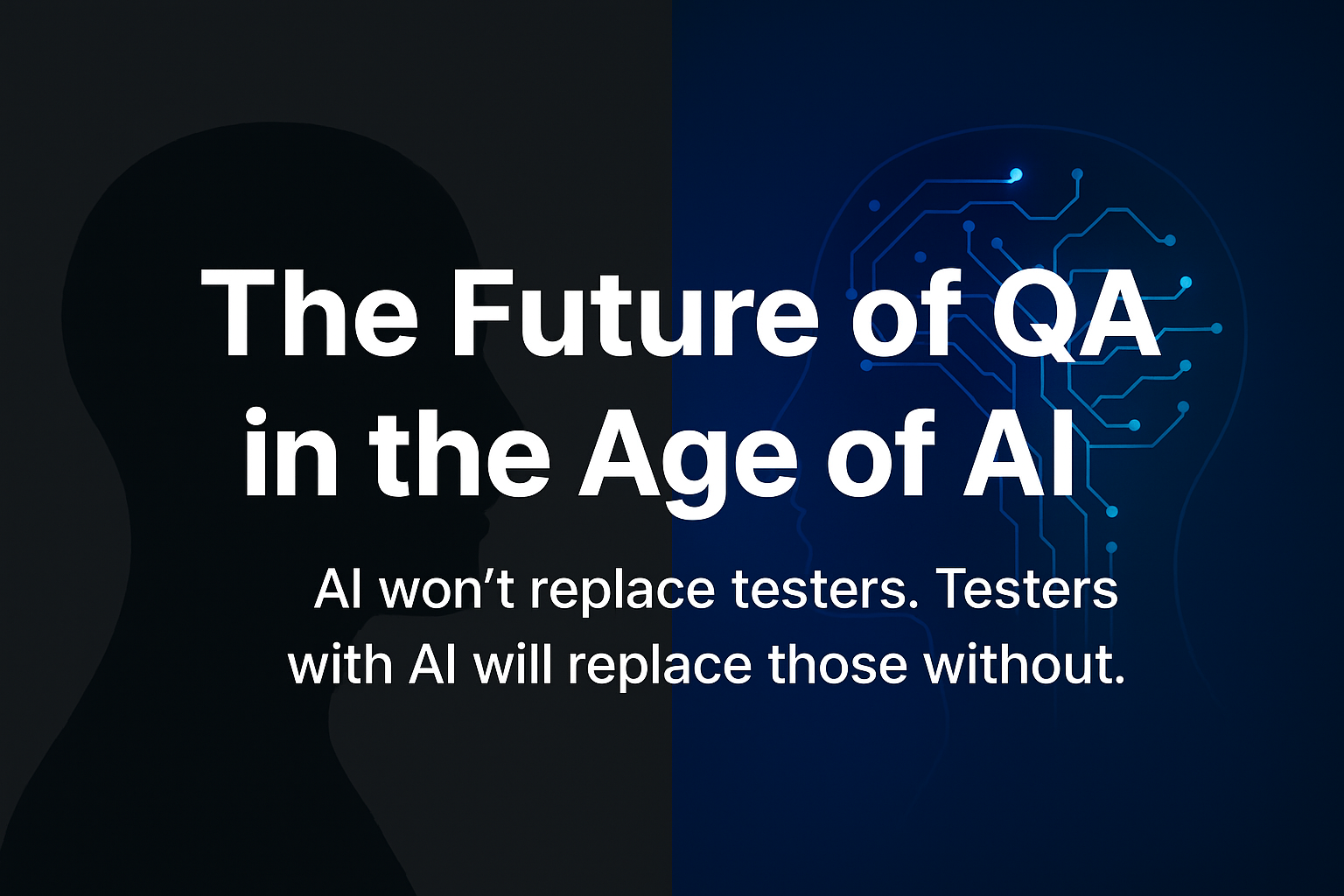 The Future of QA in the Age of AI